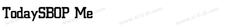 TodaySBOP Medium字体转换